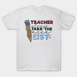 Buffalo Plaid Teacher Christmas Teacher Always Take The Nice List Leopard Print Gift T-Shirt